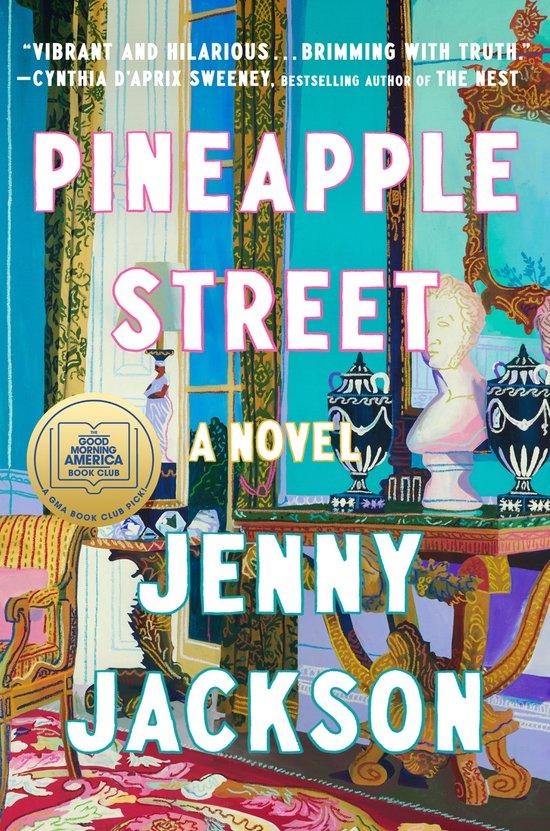 Pineapple Street van Jenny Jackson